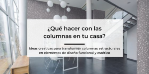 ¿Qué hacer con las columnas?
